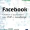 Review du livre Facebook, Création d'applications avec PHP et JavaScript