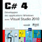 C#4: Développez des applications Windows avec Visual Studio 2010