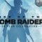 Rise of the Tomb Raider : 20ème Anniversaire