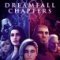 Dreamfall Chapters