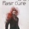 Past Cure