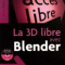 La 3D libre avec Blender