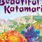 Beautiful Katamari