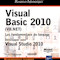 Visual Basic 2010 (VB.NET), les fondamentaux du langage