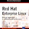 Red Hat Entreprise Linux, Mise en production et administration de serveurs
