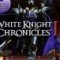 White Knight Chronicles II