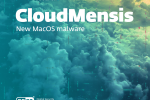 CloudMensis, nouvelle menace espionnant les utilisateurs de Mac, découverte par ESET Researcharch